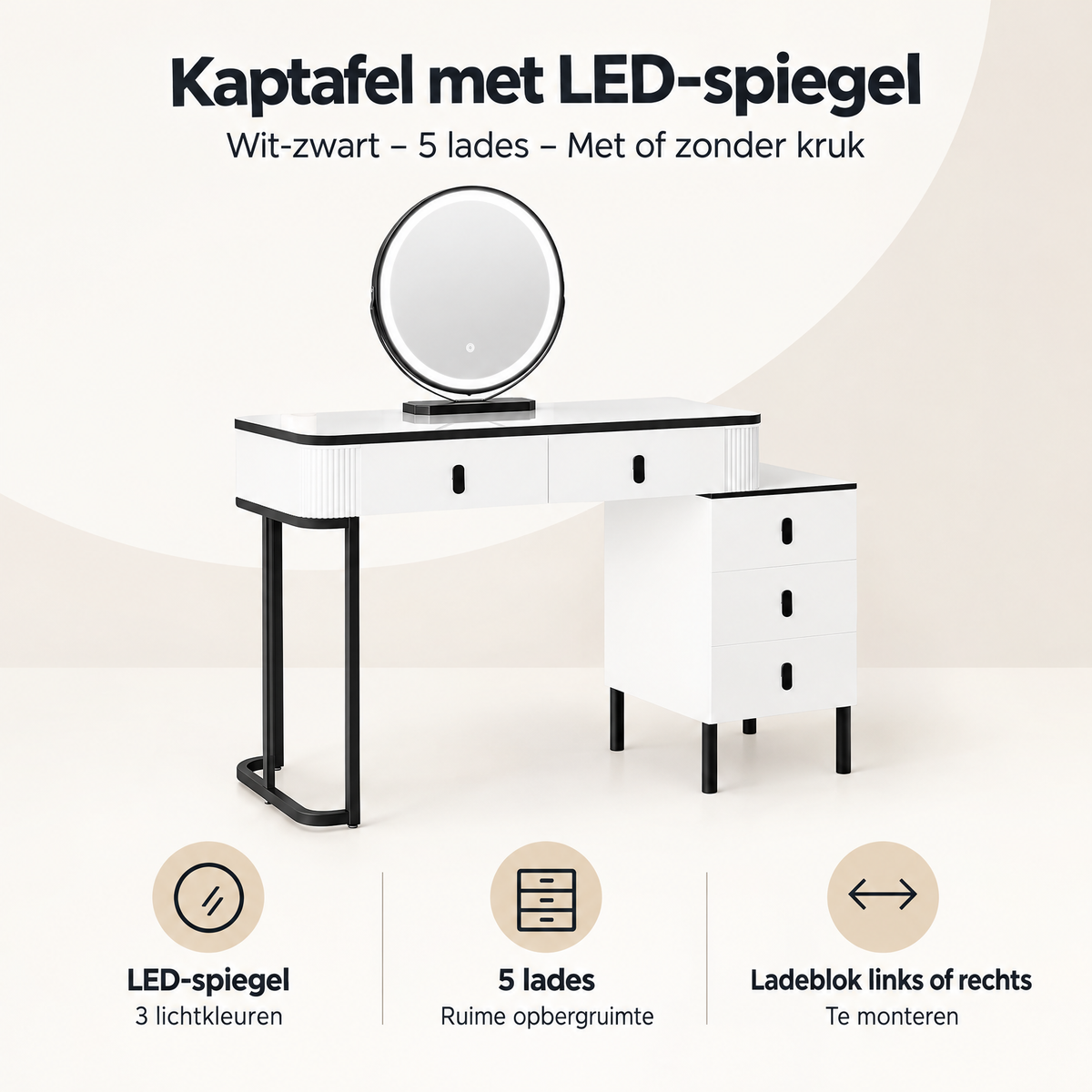 Overzicht van kaptafel met led spiegel met de belangrijkste productvoordelen