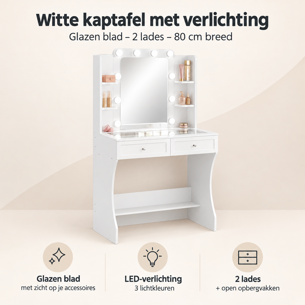Overzicht van witte kaptafel met verlichting met de belangrijkste productvoordelen