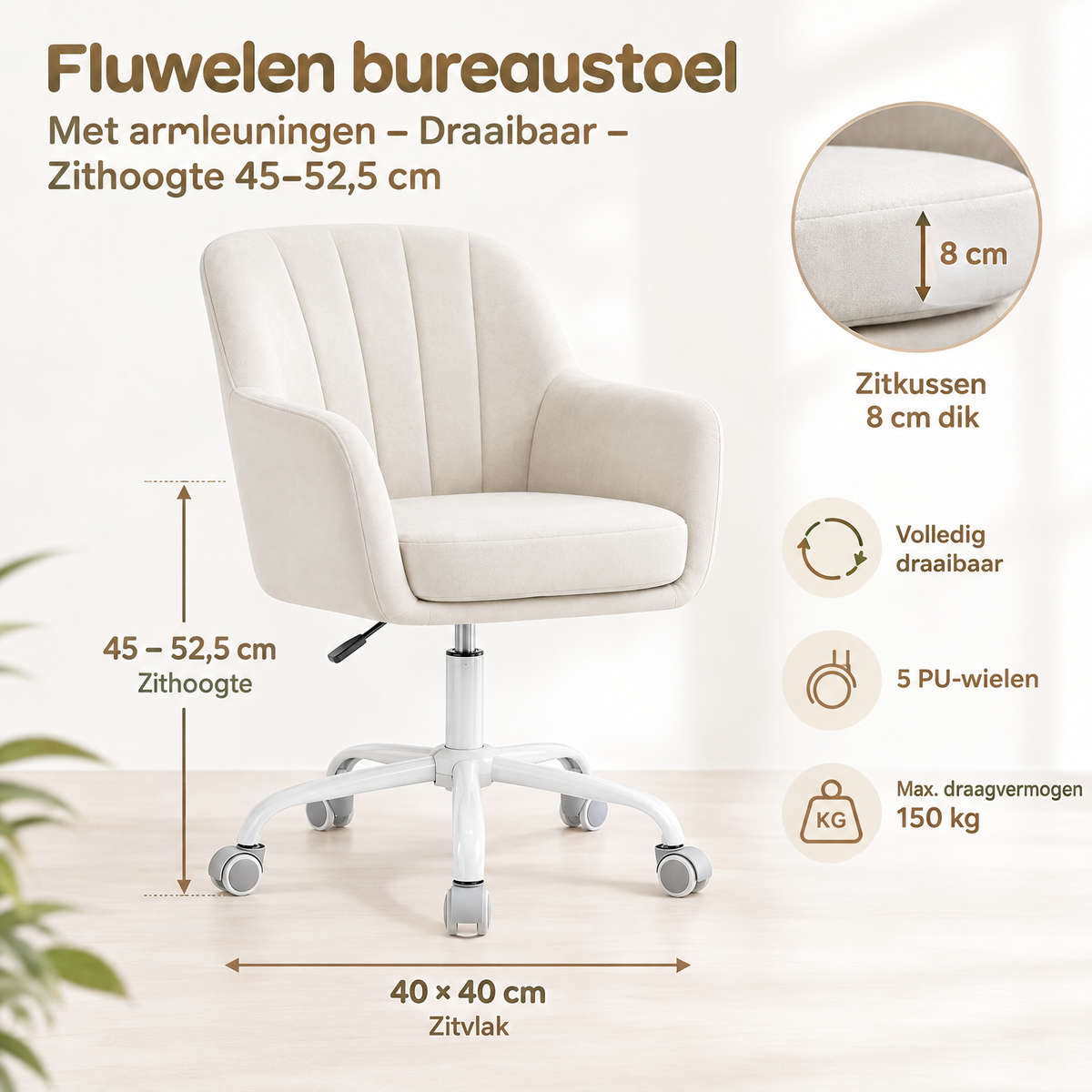Afmetingen en productspecificaties van fluwelen bureaustoel